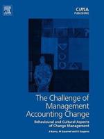 The Challenge of Management Accounting Change