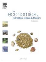 The Economics of Recreation, Leisure and Tourism