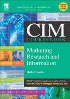 CIM Coursebook 04/05 Marketing Research and Information