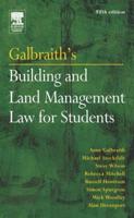 Galbraith's Building and Land Management Law for Students