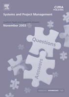 Systems and Project Management November 2003 Exam Q&As