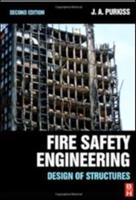 Fire Safety Engineering : Design of Structures