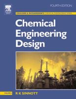 Coulson & Richardson's Chemical Engineering Design. Vol. 6 Chemical Engineering Design