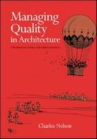 Managing Quality in Architecture