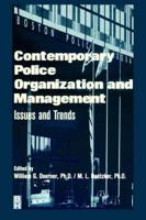 Contemporary Police Organization and Management