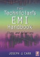 The Technician's EMI Handbook: Clues and Solutions