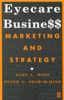 Eyecare Business: Marketing and Strategy