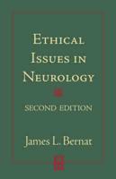 Ethical Issues in Neurology