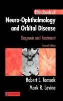 Handbook of Neuro-Ophthalmology and Orbital Disease