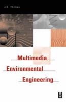 Multimedia Environmental Engineering