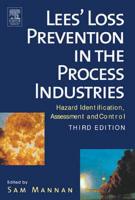 Lee's Loss Prevention in the Process Industries