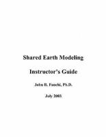 Shared Earth Modeling (Instructor's Manual)