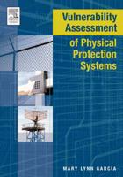 Vulnerability Assessment of Physical Protection Systems