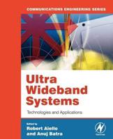 Ultra Wideband Systems: Technologies and Applications