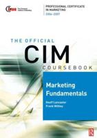 CIM Professional Certificate in Marketing. Marketing Fundamentals