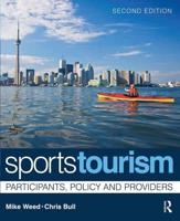 Sports Tourism: Participants, Policy and Providers