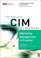 Marketing Management in Practice, 2007-2008