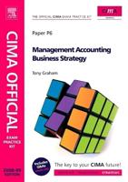 CIMA Strategic Level. Paper P6 Management Accounting Business Strategy