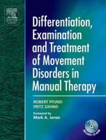 Differentiation, Examination and Treatment of Movement Disorders in Manual Therapy