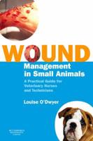 Wound Management in Small Animals