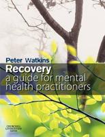 Recovery: Guide Ment Hlth Prac