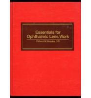 Essentials for Ophthalmic Lens Work