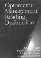 Optometric Management of Reading Dysfunction