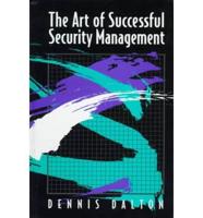 The Art of Successful Security Management