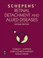 Schepens' Retinal Detachment and Allied Diseases
