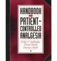 Handbook of Patient-Controlled Analgesia