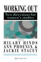 Working Out : New Directions For Women's Studies
