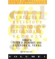 The Foundation Subjects and Religious Education in Secondary Schools