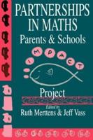 Partnership In Maths: Parents And Schools : The Impact Project
