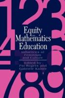 Equity In Mathematics Education : Influences Of Feminism And Culture