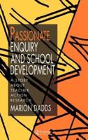 Passionate Enquiry & School