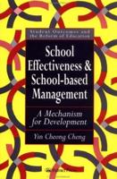 School Effectiveness and School-Based Management
