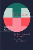 The State And The School : An International Perspective