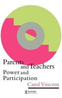 Parents And Teachers : Power And Participation