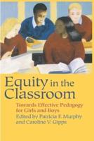 Equity in the Classroom