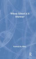 Whose School Is It Anyway?