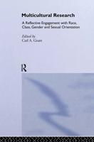 Multicultural Research : Race, Class, Gender and Sexual Orientation