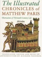 The Illustrated Chronicles of Matthew Paris