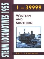 Steam Locomotives 1955. 1 - 39999 Western and Southern
