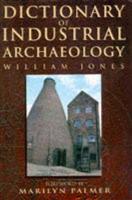 Dictionary of Industrial Archaeology
