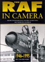 The RAF in Camera, 1946-1995