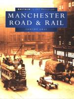 Manchester Road & Rail