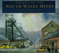 Images of the South Wales Mines