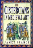 The Cistercians in Medieval Art