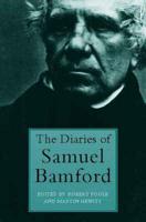 The Diaries of Samuel Bamford