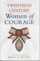 Twentieth-Century Women of Courage